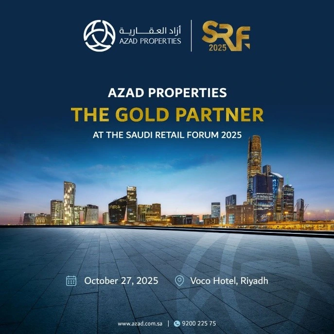 Azad Properties is the Golden Sponsor of the Saudi Retail Forum 2025